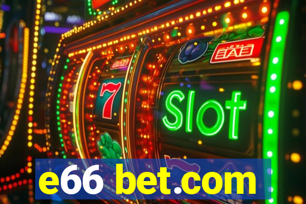 e66 bet.com